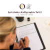 Spitzfeder-Kalligraphie: Großbuchstaben Workshop | Ocker Studio