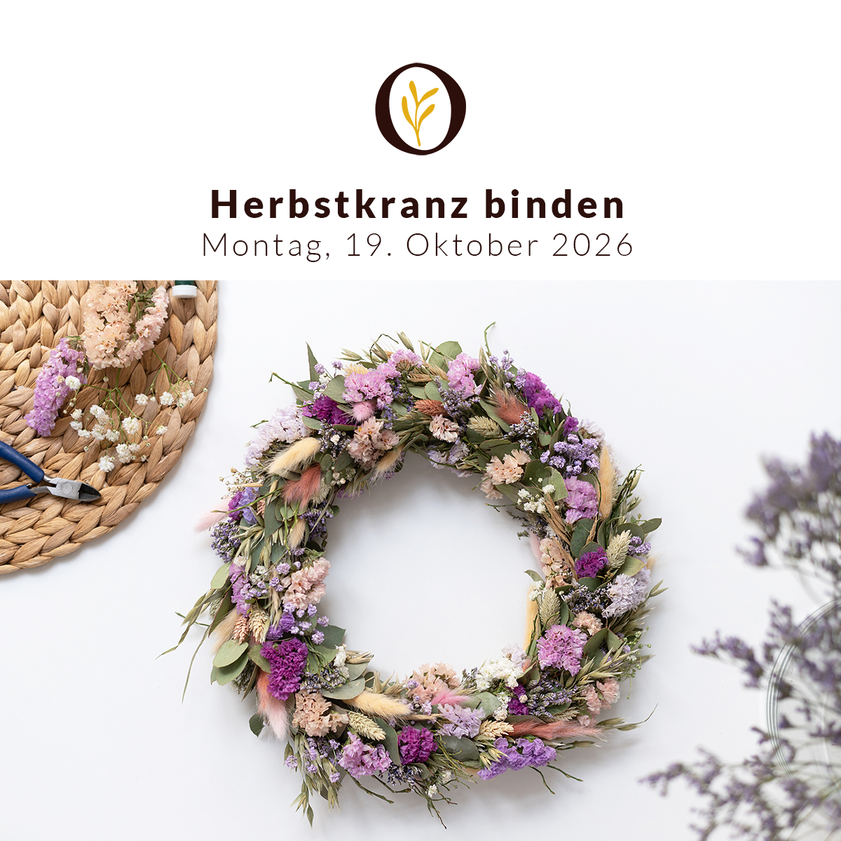Herbst-Workshop: Blumenkranz bzw. Türkranz binden | 19. Oktober 2026
